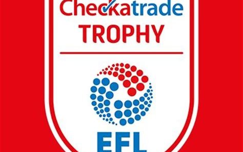 Image for 2018-2019 Checkatrade Trophy Draw Details