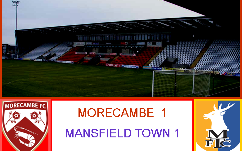 Image for Morecambe 1:1 Mansfield Town